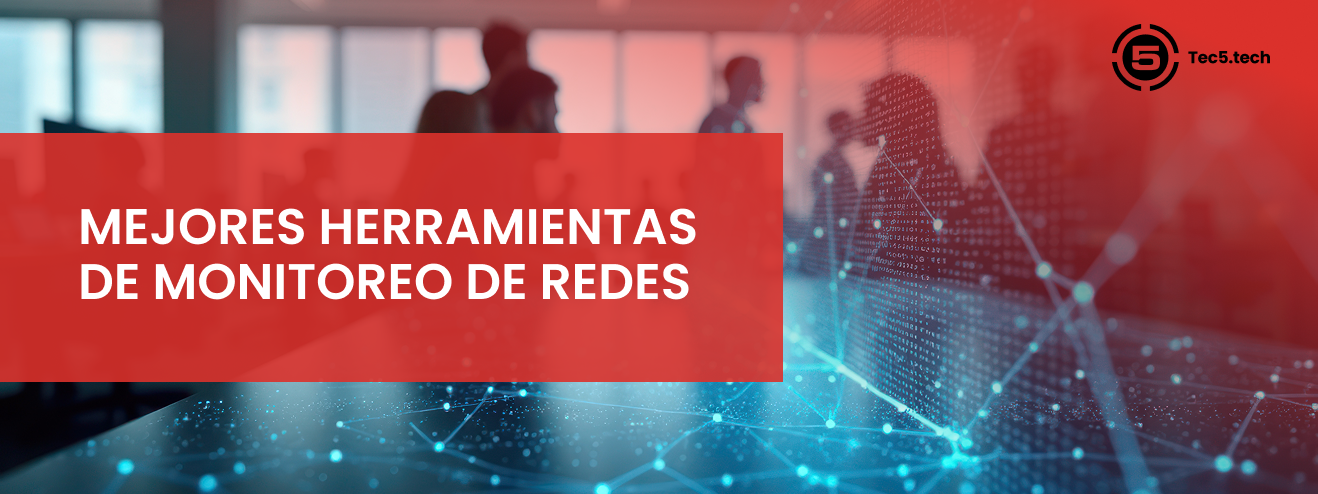 mejores-herramientas-monitoreo-redes Mejores herramientas de monitoreo de redes